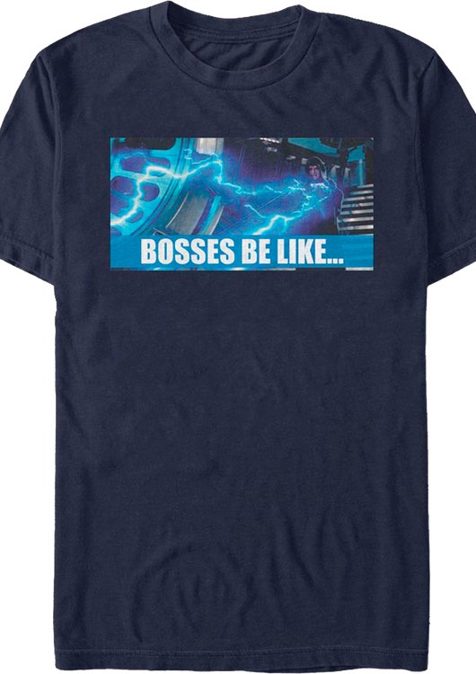 Bosses Be Like Star Wars T-Shirt - main product image