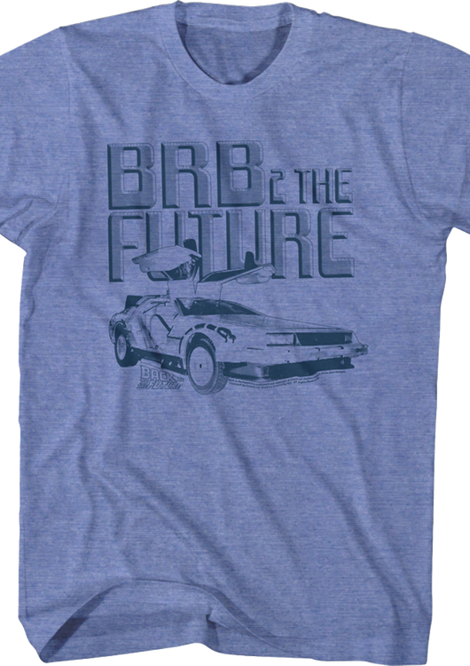BRB 2 The Future T-Shirt - main product image
