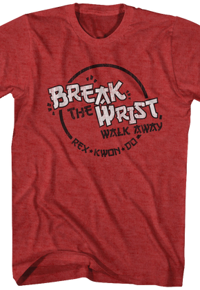 Break The Wrist Napoleon Dynamite T-Shirt