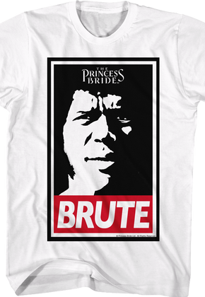 Brute Princess Bride T-Shirt