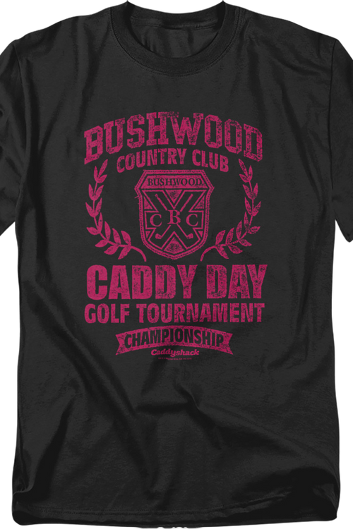 Bushwood Caddy Day Golf Tournament Caddyshack T-Shirtmain product image