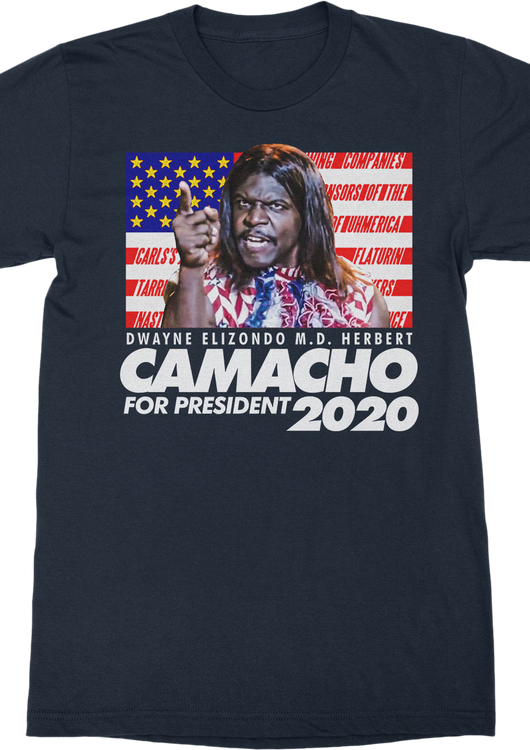 Camacho For President 2020 Idiocracy T-Shirt - main product image