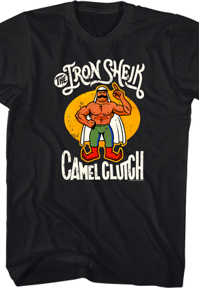 Camel Clutch Iron Sheik T-Shirt