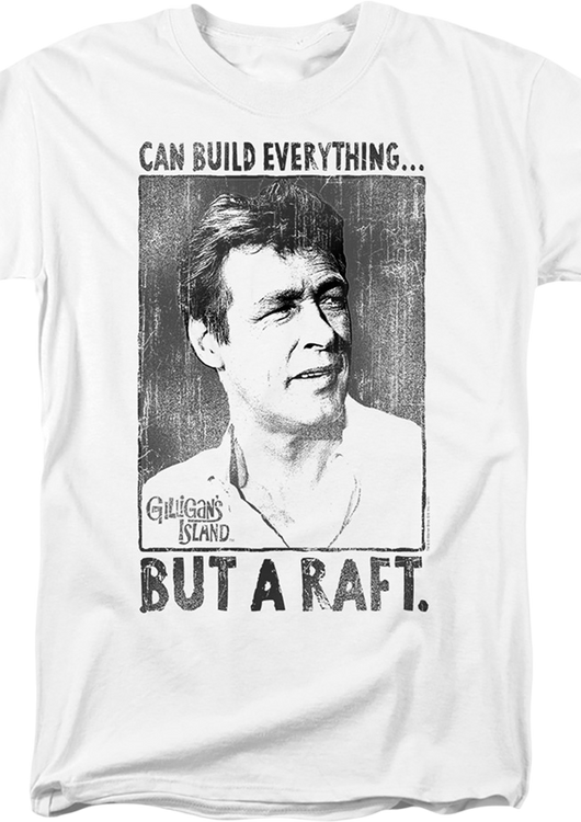 Can Build Everything But A Raft Gilligan's Island T-Shirt - main product image