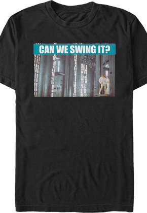 Can We Swing It Star Wars T-Shirt