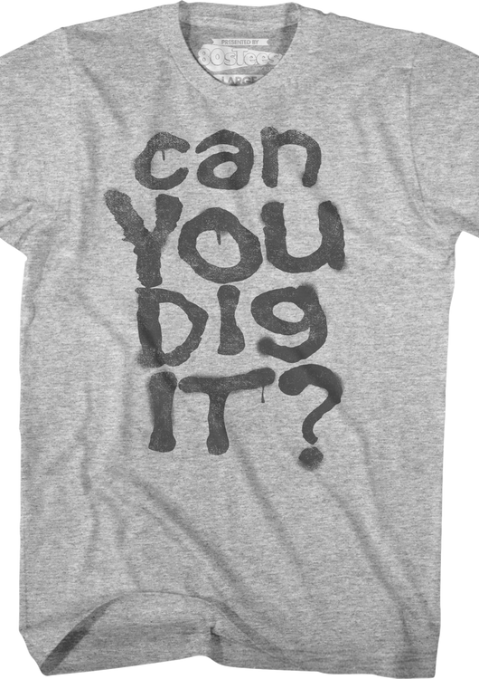 Can You Dig It Warriors T-Shirt - main product image