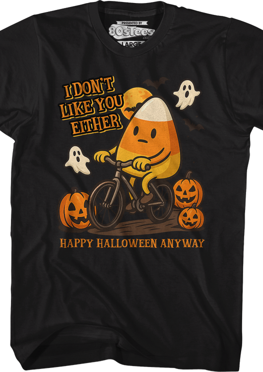 Candy Corn I Don't Like You Either T-Shirt - main product image