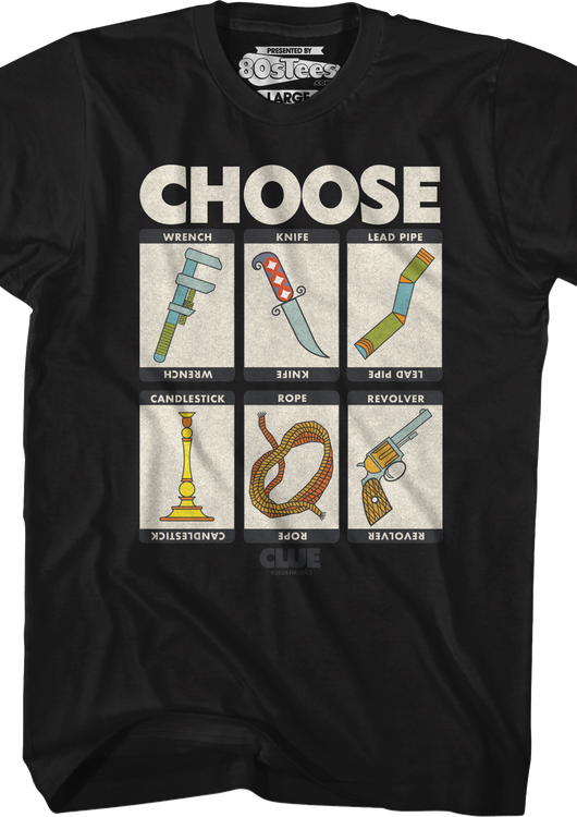 Choose Weapons Clue T-Shirt - main product image