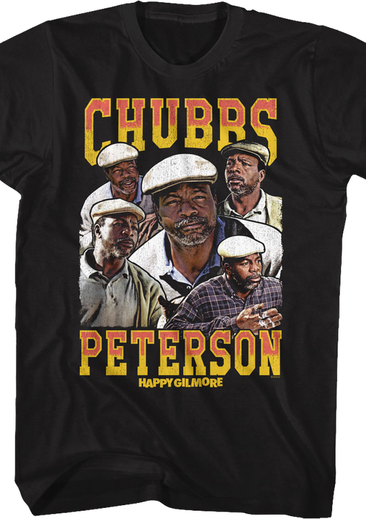 Chubbs Peterson Collage Happy Gilmore T-Shirt - main product image