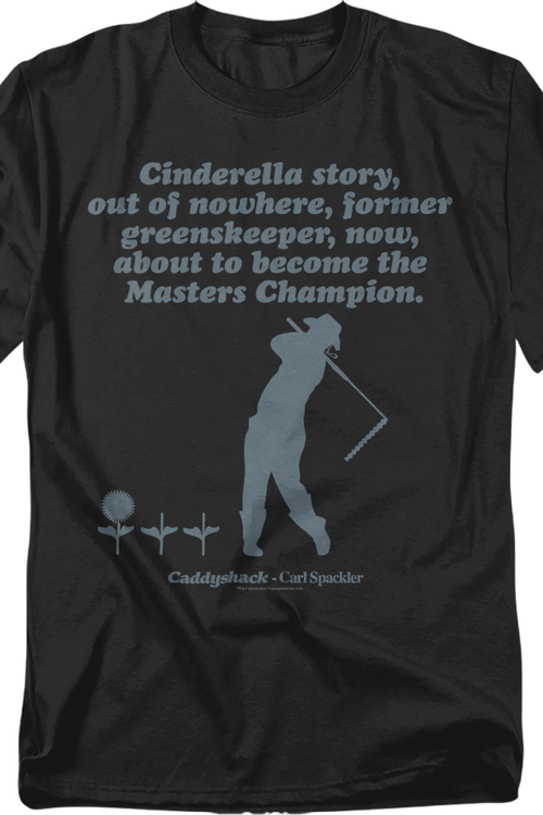 Cinderella Story Caddyshack T-Shirt - main product image