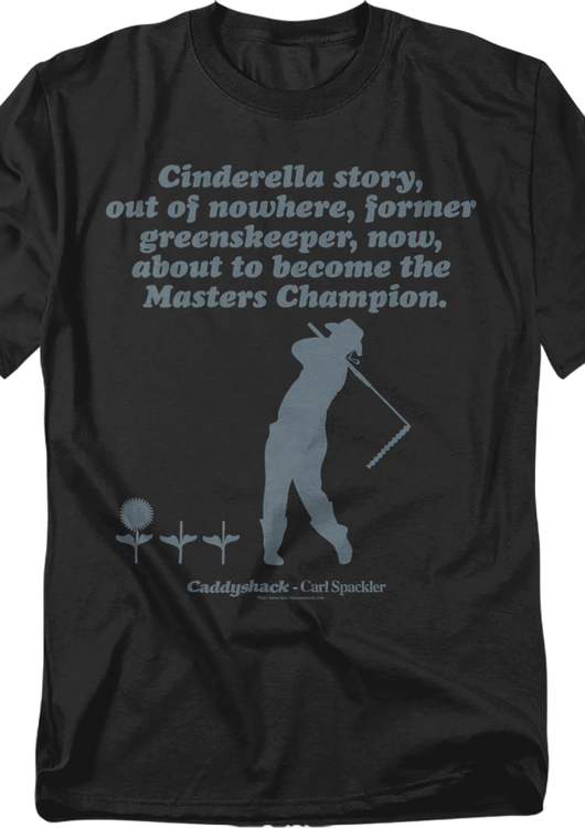 Cinderella Story Caddyshack T-Shirt - main product image