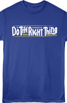Classic Logo Do The Right Thing T-Shirt