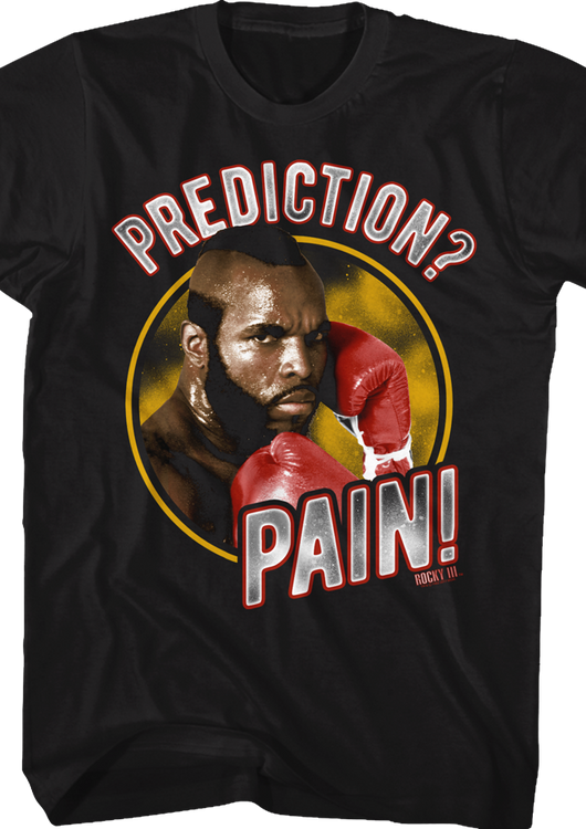 Clubber Lang Prediction Pain Rocky T-Shirt - main product image