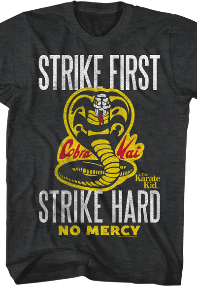 Cobra Kai Shirt Strike First