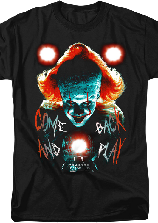 Come Back And Play IT Chapter Two Shirt - main product image