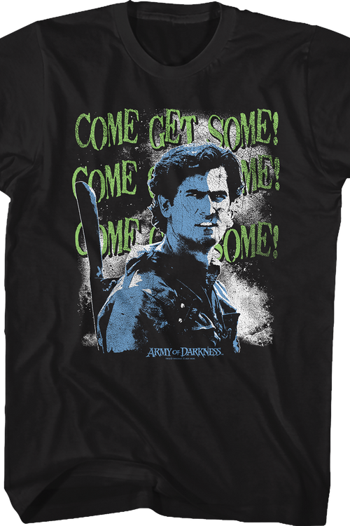 Come Get Some Army Of Darkness T-Shirt - main product image