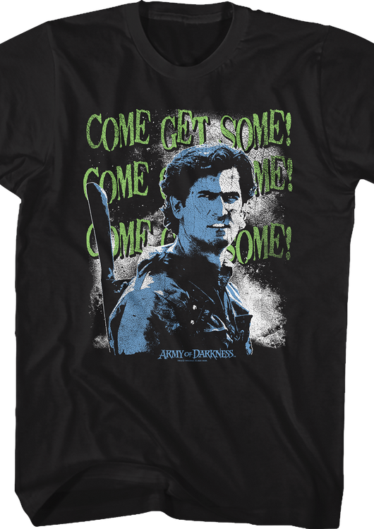 Come Get Some Army Of Darkness T-Shirt - main product image