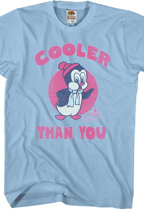 Cooler Than You Chilly Willy T-Shirt