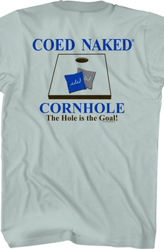 Cornhole Coed Naked T-Shirt