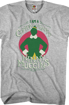 Cotton Headed Ninny Muggins Elf T-Shirt