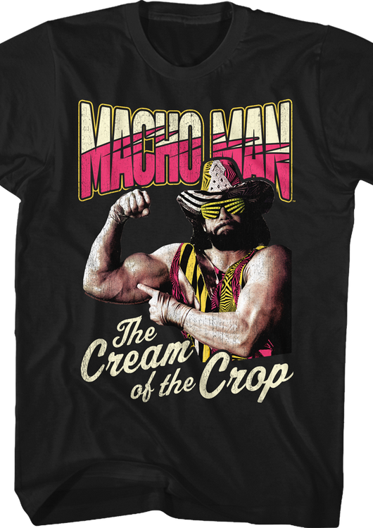 Cream of the Crop Macho Man Randy Savage T-Shirt - main product image