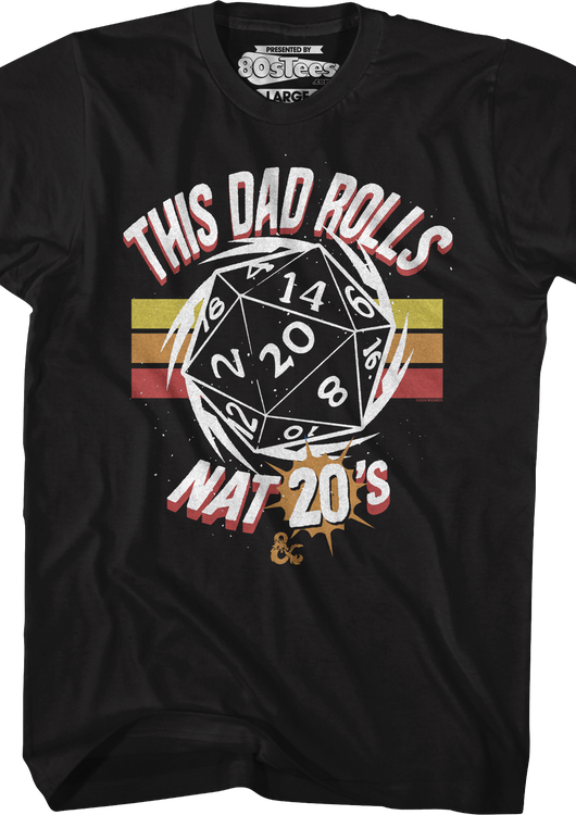 This Dad Rolls Nat 20's Dungeons & Dragons T-Shirt - main product image