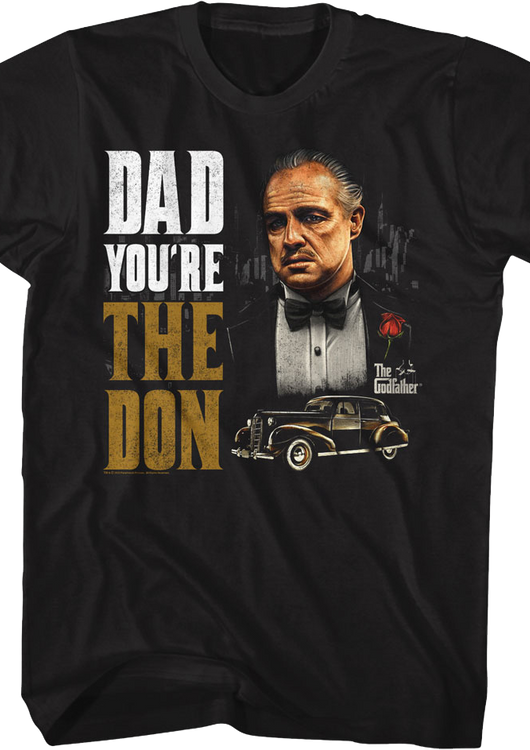 Dad You're The Don Godfather T-Shirt - main product image
