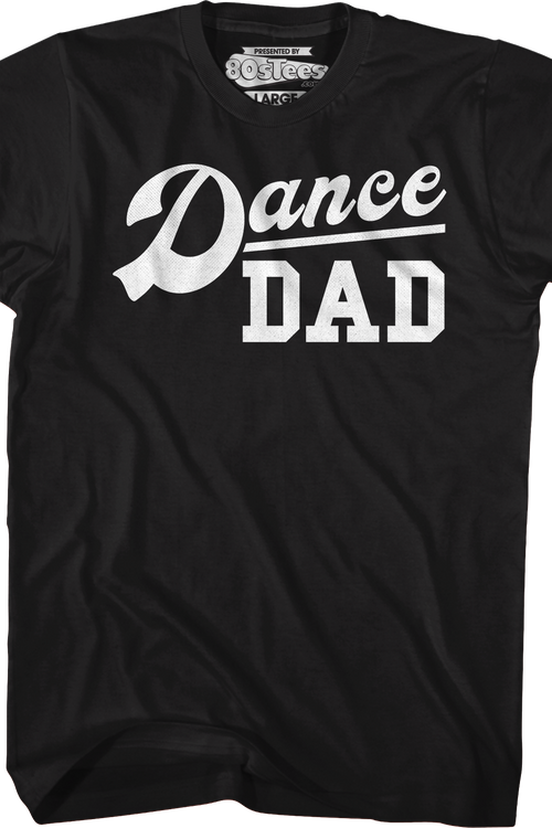 Dance Dad T-Shirtmain product image