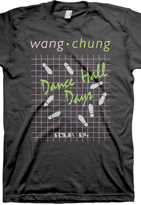 Dance Hall Days Wang Chung T-Shirt