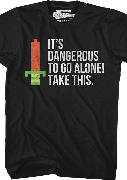 Dangerous To Go Alone Zelda T-Shirt - main product image