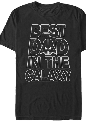 Darth Vader Best Dad In The Galaxy Star Wars T-Shirt