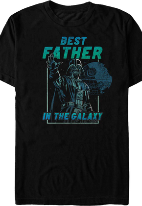 Darth Vader Best Father In The Galaxy Star Wars T-Shirt