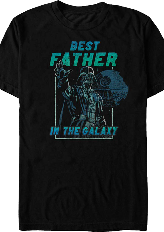 Darth Vader Best Father In The Galaxy Star Wars T-Shirt - main product image