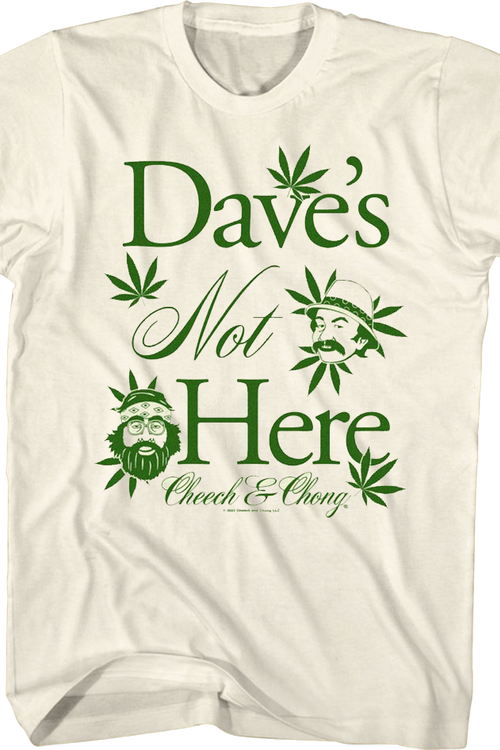 Dave's Not Here Cheech and Chong T-Shirtmain product image