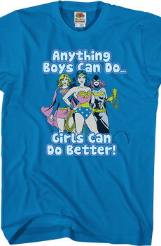 DC Comics Girls Can Do Better T-Shirt