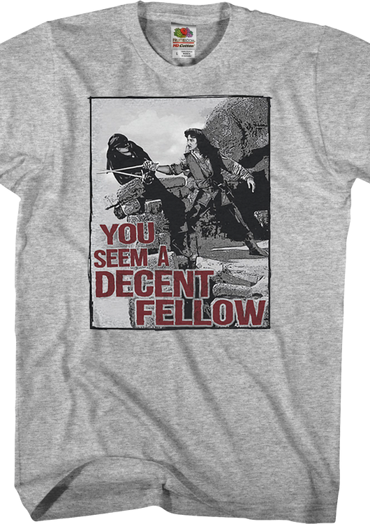 Decent Fellow Princess Bride Shirt - main product image