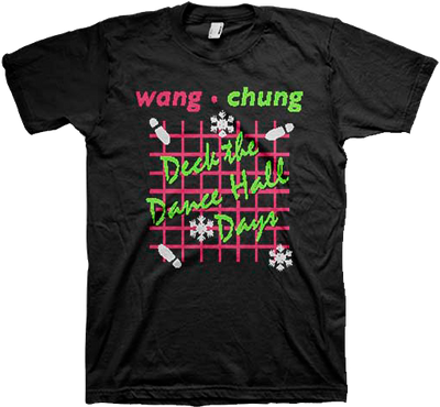 Deck the Dance Hall Days Wang Chung Christmas T-Shirt