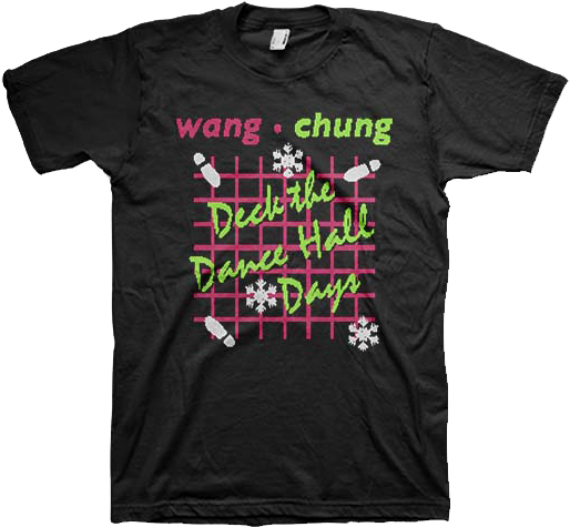 Deck the Dance Hall Days Wang Chung Christmas T-Shirt - main product image