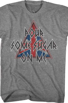 Def Leppard Pour Some Sugar On Me Shirt