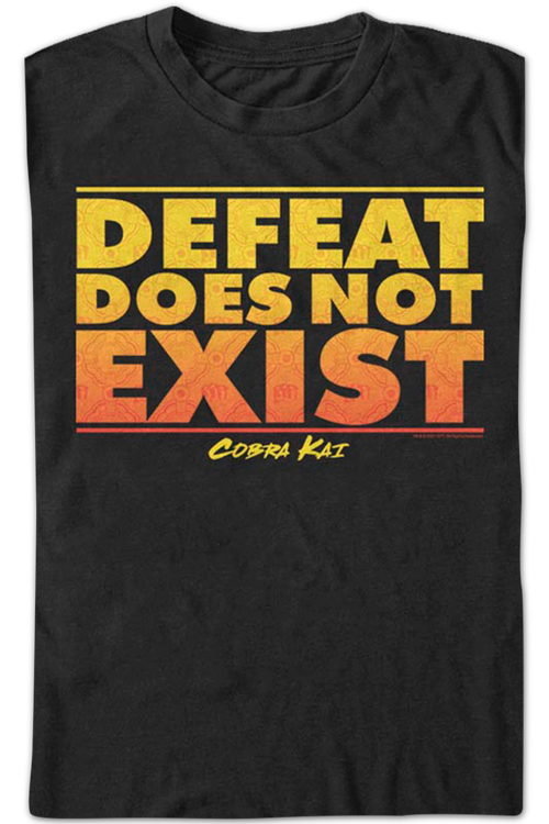 Defeat Does Not Exist Cobra Kai T-Shirtmain product image