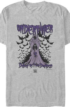 Deliver Us From Darkness Undertaker T-Shirt