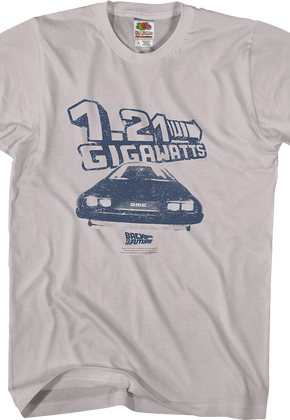 DeLorean 1.21 Gigawatts Back To The Future T-Shirt