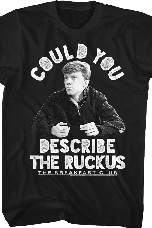 Describe The Ruckus Breakfast Club T-Shirt - main product image