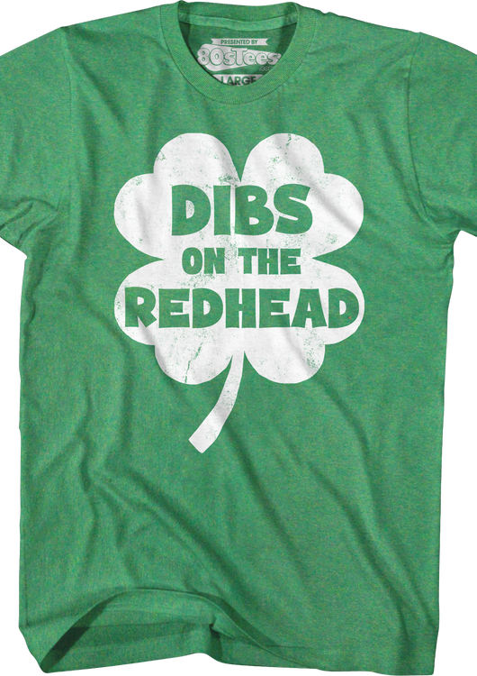 Dibs On The Redhead T-Shirt - main product image