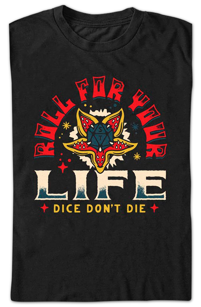 Dice Don't Die Stranger Things TShirt