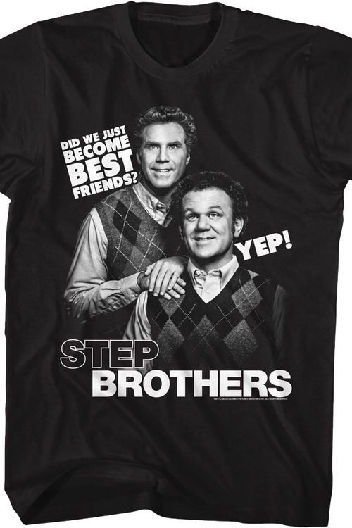 Did We Just Become Best Friends Step Brothers T-Shirt - main product image