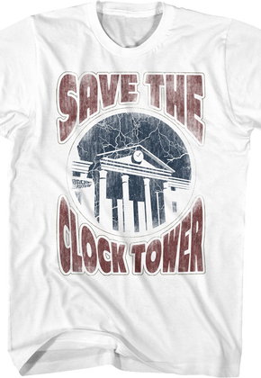 Distressed White Save The Clock Tower Back To The Future T-Shirt
