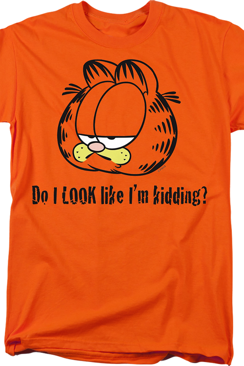 Do I Look Like I'm Kidding Garfield T-Shirtmain product image