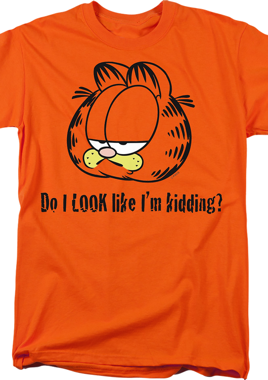Do I Look Like I'm Kidding Garfield T-Shirt - main product image