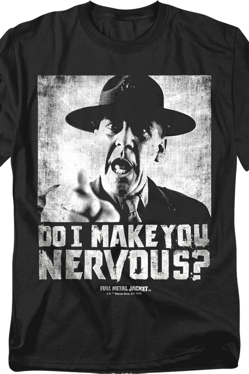 Do I Make You Nervous Full Metal Jacket T-Shirtmain product image